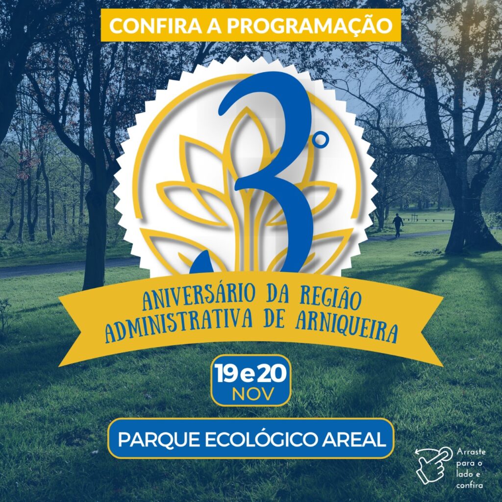 BRAZLÂNDIA – 100 ANOS – Administração Regional de Brazlândia